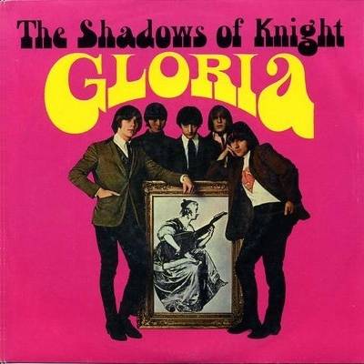 The Shadows of Knight - Gloria