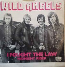 wild-angels SP I fought the law.jpg